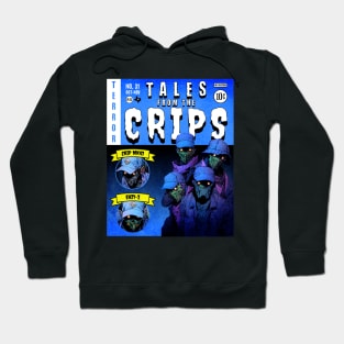 Tales From THe Crips Hoodie